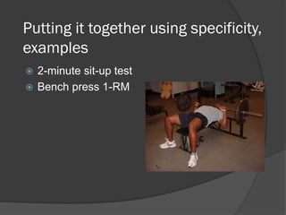Specificity Training. Examples Principles of Training | PPTX