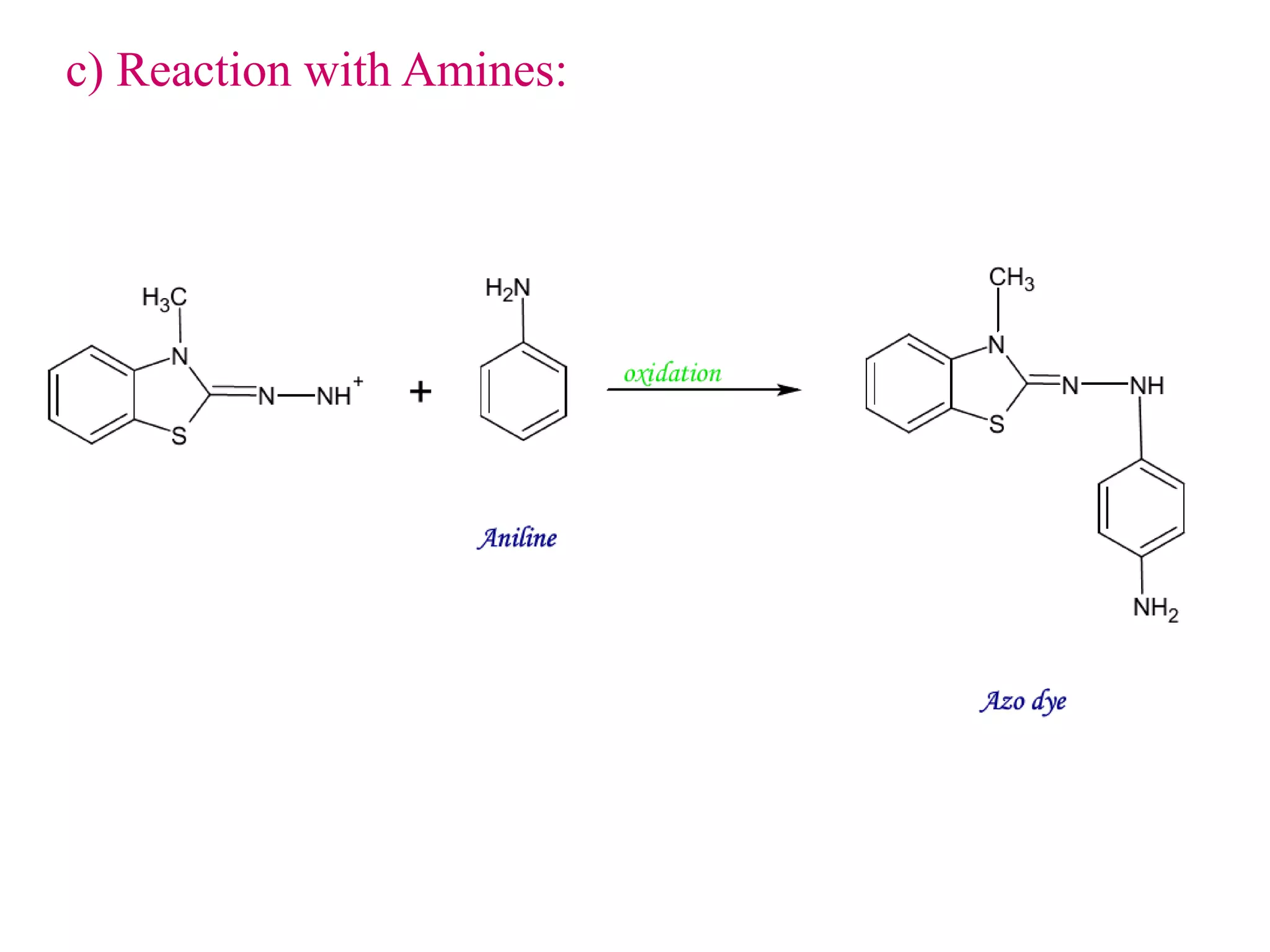 c) Reaction with Amines:
 
