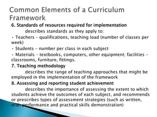 6. Standards of resources required for implementation
       describes standards as they apply to:
• Teachers – qualificat...