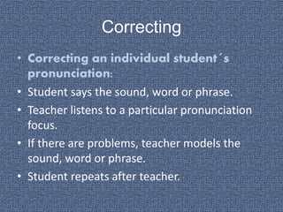 Principles to adopt teaching pronunciation | PPTX