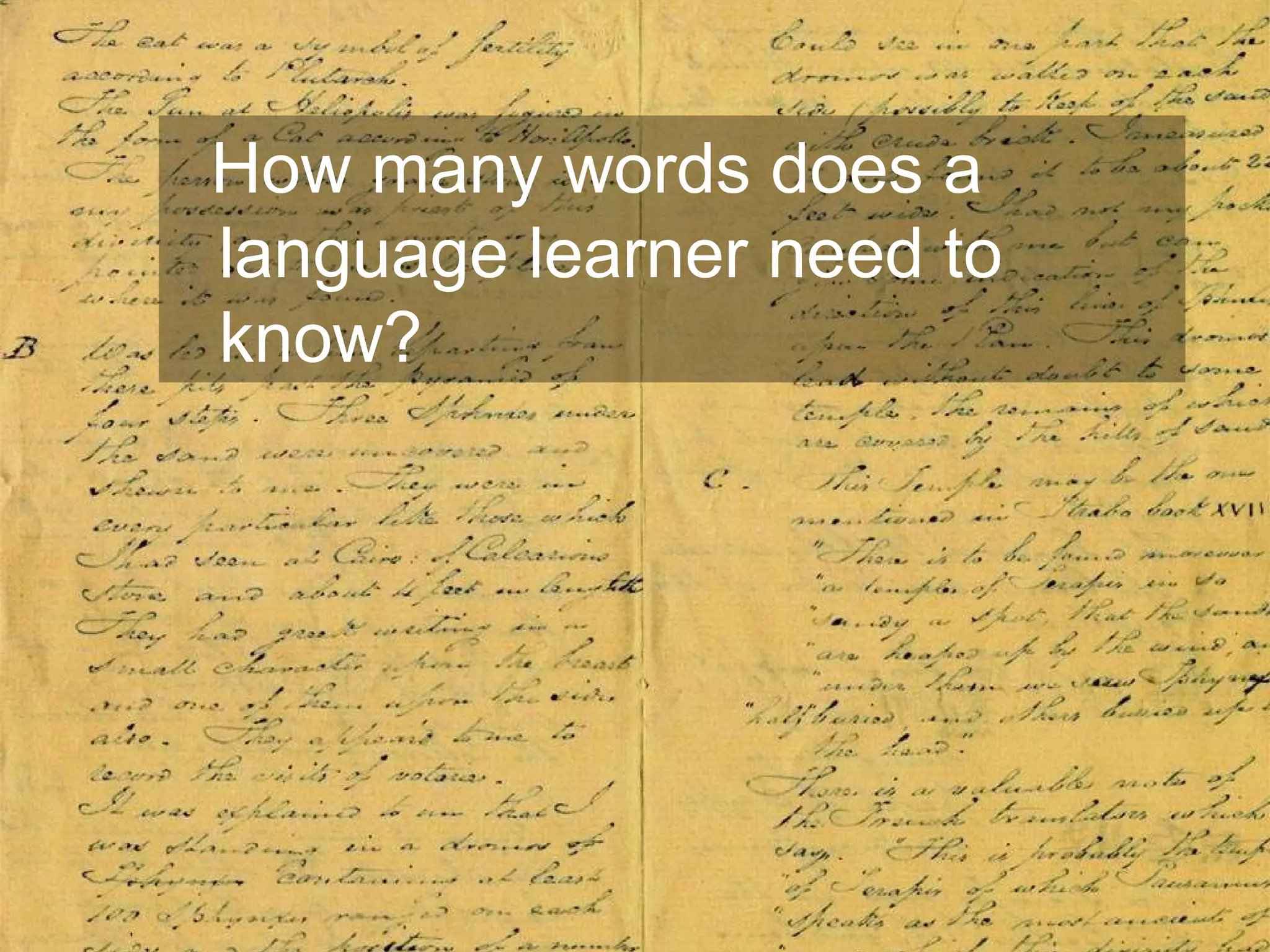 How many words does a language learner need to  know? 