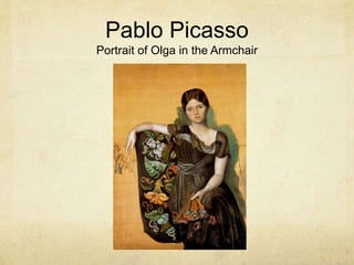 Pablo Picasso
Portrait of Olga in the Armchair
 