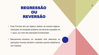 Princípio da regressão ou reversão - raciocínio lógico | PPTX