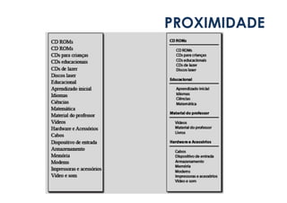 PROXIMIDADE 
 