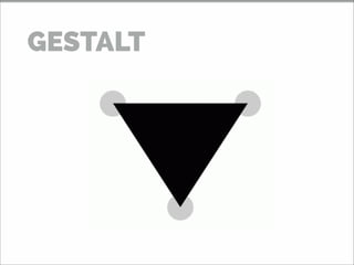 GESTALT
 
