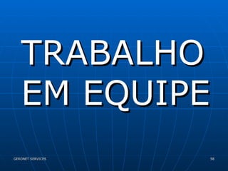 TRABALHO EM EQUIPE 