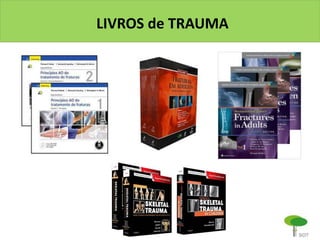 LIVROS de TRAUMA
 