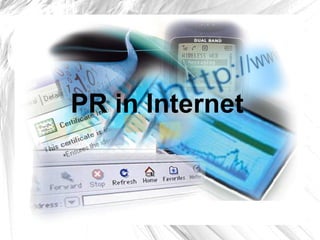PR in Internet 