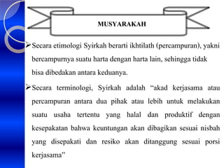 Secara etimologi syirkah artinya adalah