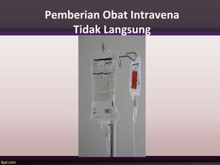 Pabal Injeksi Prinsip dan tehnik pemberian obat intravena dan rectal | PPT