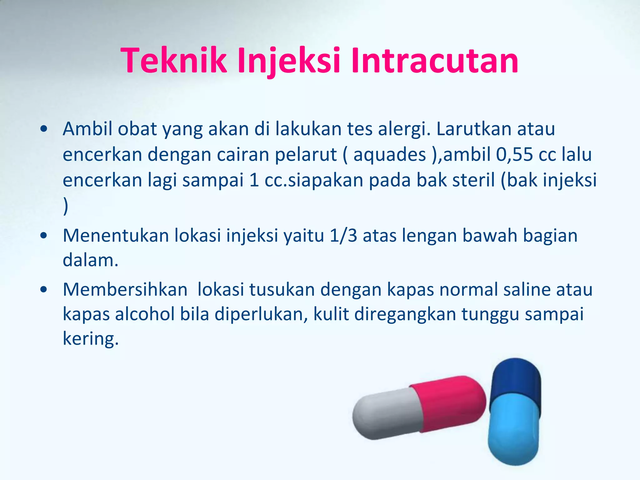 Tehnik Injeksi Prinsip dan tehnik pemberian obat subcutan dan intracutan | PPTX