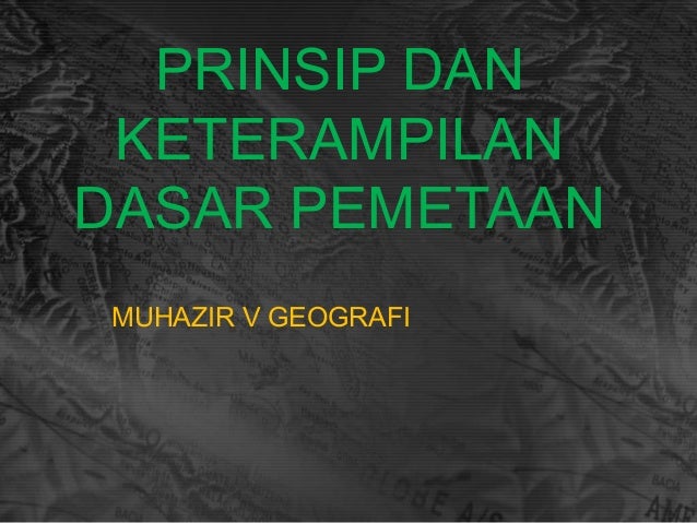 Prinsip Dasar Pemetaan