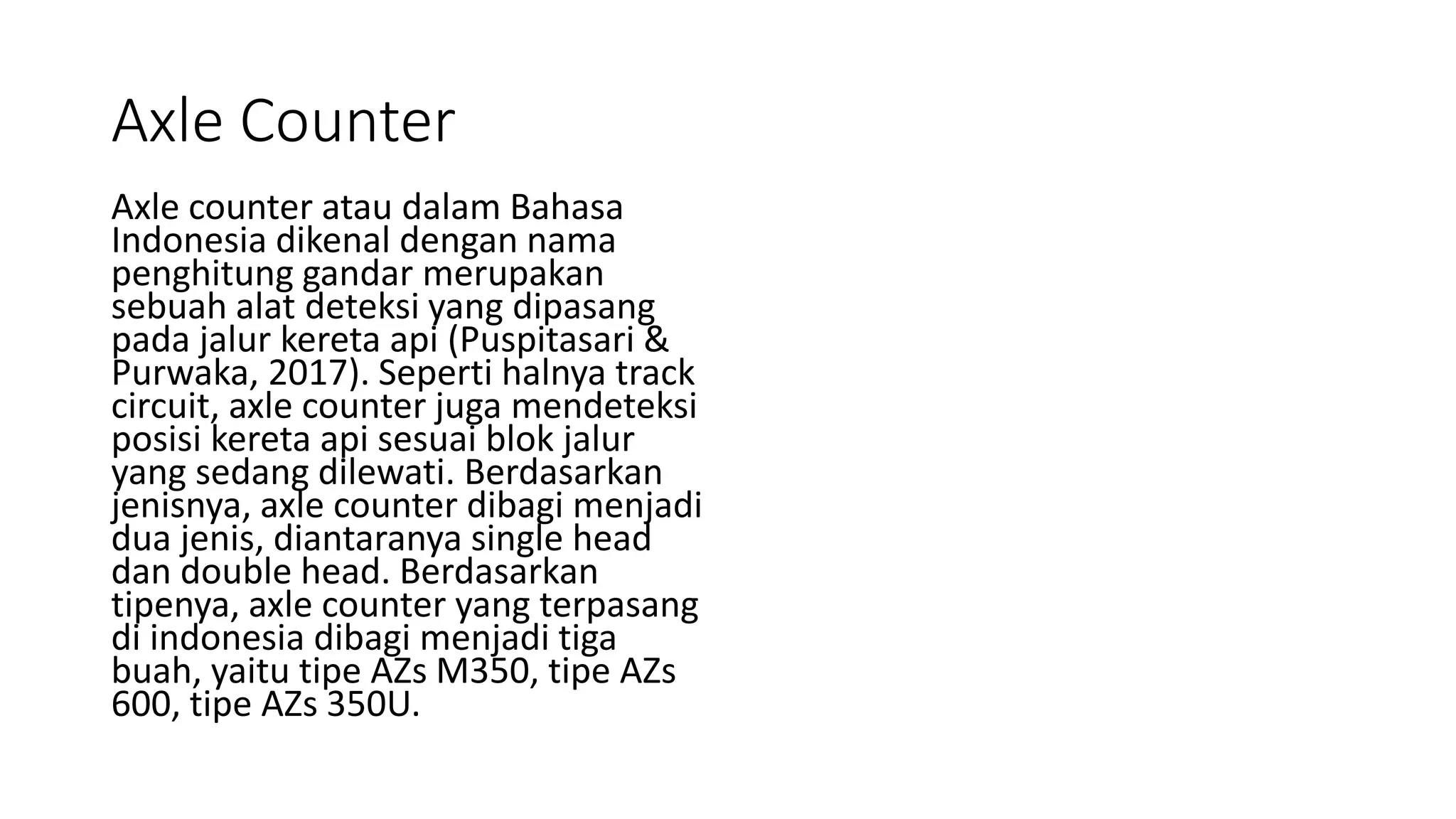 PRINSIP KERJA AXLE COUNTER PADA DETEKSI POSISI KERETA.pptx