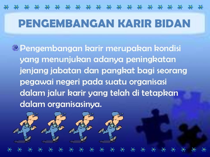 Prinsip Pengembangan Karir Bidan