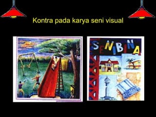 Kontra pada karya seni visual
 