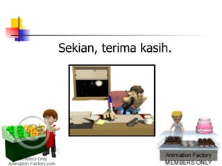 Sekian, terima kasih. 