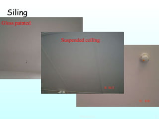 Siling Gloss painted  Suspended ceiling  