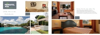 Freuen Sie sich auf jeden Tag!
                     Wie die Mehrzahl der Gebäude in Cala d’Or,
Weisse Oase an der   diesem zauberhaften Sommerparadies an einer
                     Buchtenlandschaft im Süden der Insel, ist auch das
                     Prinsotel Alba in strahlend weissem Ibiza-Stil errichtet.
  Ferienku..ste
 