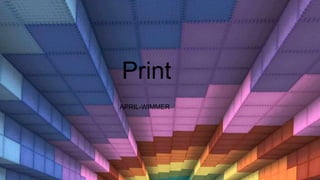 Print
APRIL-WIMMER
 