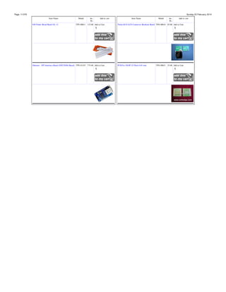 Page: 11/378

Sunday 23 February, 2014
Item Name
840 Points Bread Board GL-12

Model

inc.
Rs.

Add to cart

TPS-00611 115.00 Add to Cart:

Ethernet - SPI Interface Board (ENC28J60 Based) TPS-01243 775.00 Add to Cart:

Item Name

Model

inc.
Rs.

Add to cart

Nokia 6610 LCD Connector Breakout Board TPS-00616 65.00 Add to Cart:

PCB For SSOP-25 Pitch 0.65 mm

TPS-00621 25.00 Add to Cart:

 