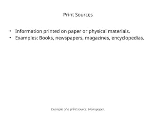 Print Sources Examples Drawing Print_and_NonPrint_Sources_FullbrightCollege.pptx