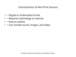Print_and_NonPrint_Sources_FullbrightCollege.pptx