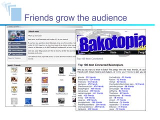 Friends grow the audience 