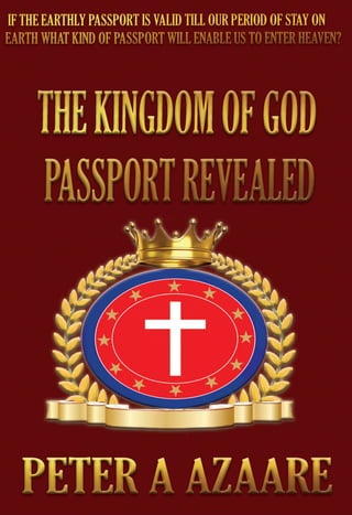 THE KINGDOM OF GOD PASSPORT REVEALED