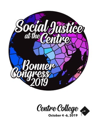  
Centre CollegeOctober 4 -6, 2019
 