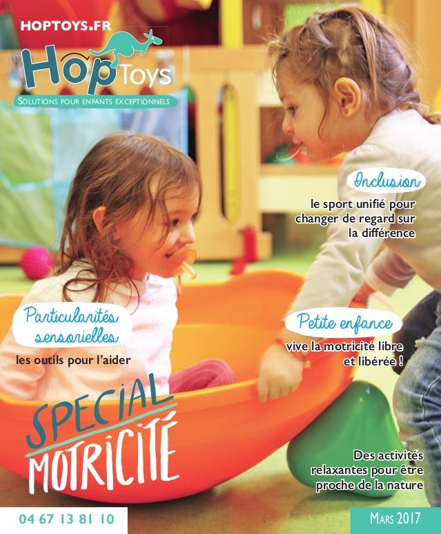 Hoptoys Printemps 2017 Spéciale Motricité
