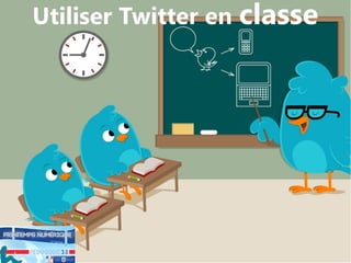 Utiliser Twitter en classe
 