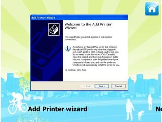 Add Printer wizard Ne