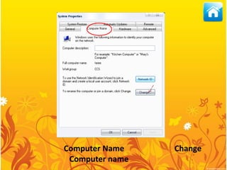 Computer Name Change
Computer name