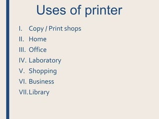 printer and its types impact printers and non impact printers