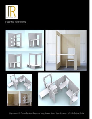 FOLDING FURNITURE
Opp: Juvanshih Parmar Bunglow, Causeway Road, Joravar Nagar, Surendranagar - 363 020, Gujarat, India
 