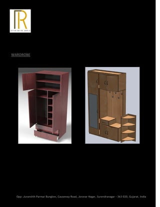 WARDROBE
Opp: Juvanshih Parmar Bunglow, Causeway Road, Joravar Nagar, Surendranagar - 363 020, Gujarat, India
 