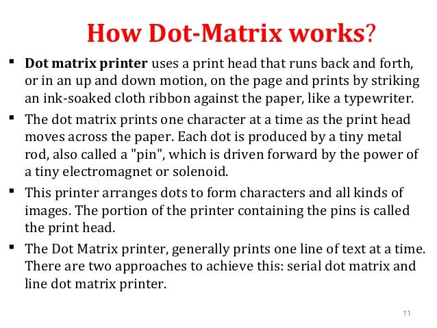 work matrices how Introduction to Printers