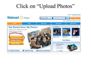 Click on “Upload Photos” 
 