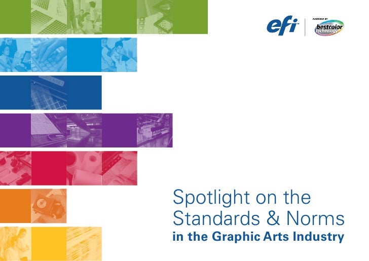 Are Standards relevant for the Graphic Arts Industry?