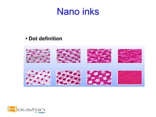 Nano inks

• Dot definition




         • Dot definition
 
