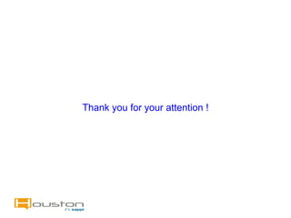 Thank you for your attention !
 