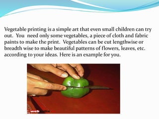Printing vegetable and block | PPTX