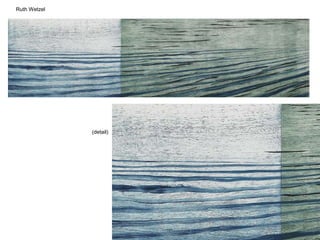 Ruth Wetzel
(detail)