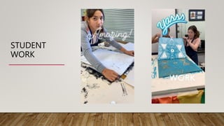 STUDENT
WORK
 