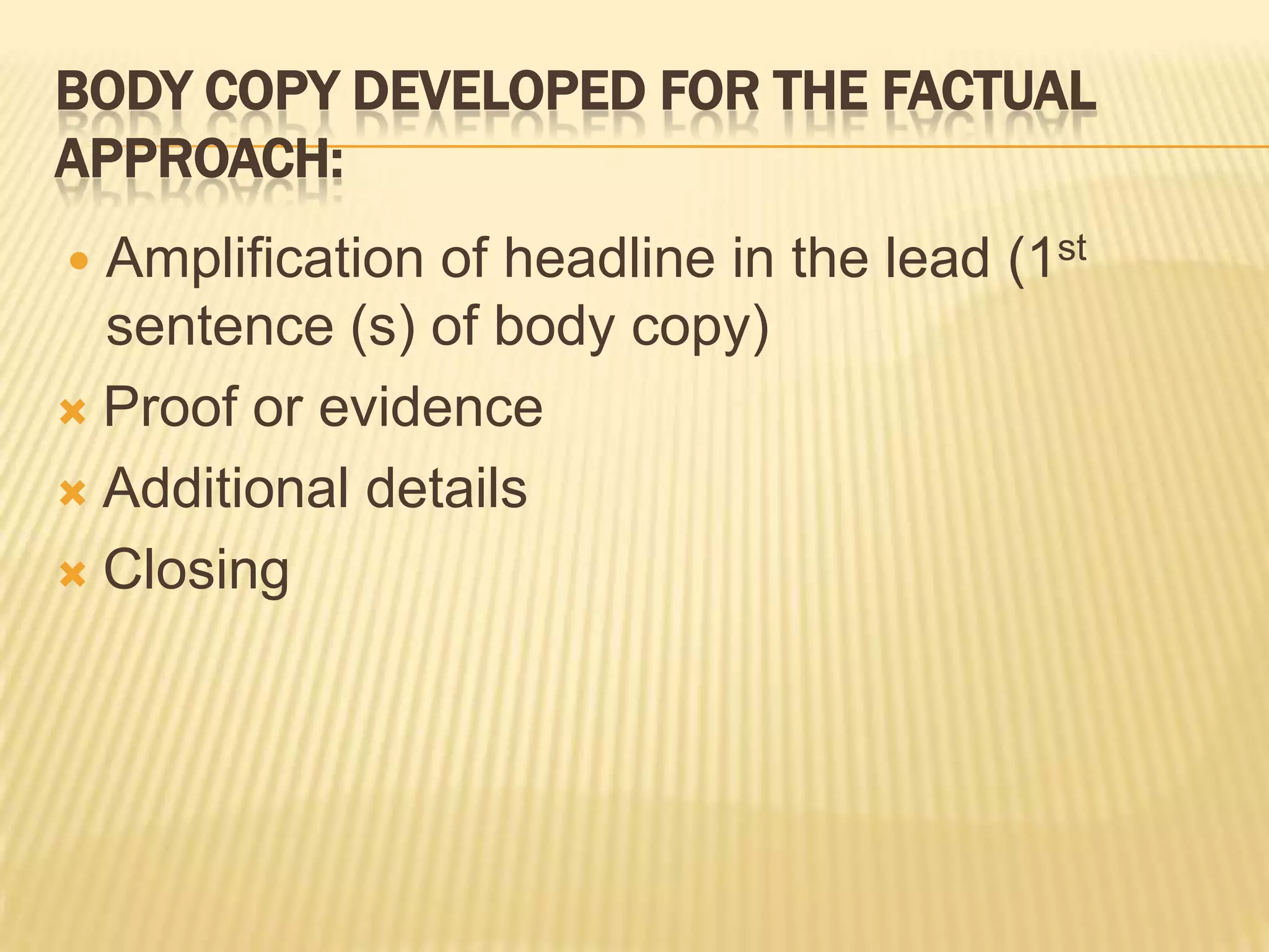 b. Implied suggestion (“soft sell”)