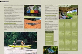 Na internet 
160 | Aventura & Ação Aventura & Ação | 161 
160 | Aventura & Ação 
Aventura & Ação | 161 
rial de divulgação, etc.), privilegiando a economia local ou a procedência de outras 
empresas que também praticam atitudes sustentáveis. 
Dicas de fiscalização 
•Verificar se o empreendimento está em uma área natural e se os turistas são orien-tados 
quanto às regras ambientais locais. 
•A arquitetura e construção do espaço está integrada à paisagem ou mais parece 
um “elefante branco” no meio do nada? 
•Quais materiais foram utilizados na construção? 
•Levou-se em consideração técnicas de mínimo impacto como permacultura, re-aproveitamento 
de material, uso de madeira certificada? São oriundos da região e 
originados de fontes sustentáveis? 
•Para onde vão os resíduos sólidos produzidos por hóspedes e funcionários? 
•Existe coleta seletiva? São usadas muitas embalagens descartáveis? 
•Qual é o destino dos resíduos orgânicos? Fazem composteiras? 
•Possuem hortas próprias? Destinam para alguém? 
•Para onde vai o esgoto? Existe tratamento de esgoto na cidade? Se não, há algum 
sistema próprio de tratamento ou é tudo jogado no rio mais próximo? 
•Há um sistema de captação e reaproveitamento da água da chuva? 
•As descargas dos banheiros são econômicas? 
•Existem avisos de conscientização sobre o uso racional dos recursos naturais nas 
instalações do empreendimento? 
•De onde vêm os alimentos consumidos? São naturais ou industrializados? 
•E os produtos de limpeza? 
Requisitos Socioculturais 
Dizem respeito à forma como o empreendimento interage e se relaciona com a 
comunidade onde se encontra. Uma postura sustentável neste aspecto tem a ver 
com o respeito à cultura local. Isso pode ser notado no engajamento e apoio a 
movimentos regionais, valorização das tradições, cultura e patrimônio do lugar. 
Também é importante o emprego de mão-de-obra local. Muitos estabelecimen-tos 
ainda demonstram sua postura sustentável participando de programas sociais 
e ambientais e valorizando atividades como artesanato, culinária e passeios na co-munidade. 
Dicas de fiscalização 
O empreendimento faz parte de associações de em-presas 
de fomento à economia local e outras iniciati-vas 
associativas? 
A maioria dos funcionários são de origem local? Eles 
participam de cursos e treinamentos com que frequ-ência? 
Houve incentivo ao consumo de produtos e serviços 
locais, como artesanato, restaurantes, empresas de re-ceptivo, 
guias, outros atrativos, programação cultural, 
etc? 
É possível perceber respeito às tradições e divulgação 
e valorização da cultura local? 
Requisitos Econômicos 
Abordam questões referentes à viabilidade eco-nômica 
do negócio, qualidade do serviço oferecido, 
transparência, avaliação e aprimoramento do serviço, 
interação econômica com outros empreendimentos e 
preocupação com segurança e saúde de funcionários 
e clientes. 
Dicas de fiscalização 
O material de divulgação possui informações sobre 
a região onde fica, o que fazer, e indica outras fontes 
de informação? 
Estão claras as informações sobre a infraestrutura e os 
serviços oferecidos e incluídos, inclusive com fotos? 
O empreendimento possui CNPJ, alvará de funciona-mento 
e cadastro no Ministério do Turismo? Emite 
nota fiscal quando solicitado? 
Possui instrumentos de avaliação da satisfação dos 
clientes?Há retorno das críticas e sugestões dadas? 
É possível perceber preocupação com a saúde e segu-rança 
dos funcionários e hóspedes? 
Como dá pra perceber, 
abraçar a causa 
socioambiental não é 
tão simples assim. Não 
basta fazer um folder 
em papel reciclável 
e colocar lixeiras 
coloridas para a coleta 
seletiva, como vemos 
comumente. Estes são 
apenas dois itens de 
uma lista bem maior e 
mais complexa, mas a 
tarefa também não é 
impossível. 
Localizado na cidade 
de Lençóis-BA, portão 
de entrada para a 
Chapada Diamantina 
-um dos principais 
destinos de ecoturismo 
e turismo de aventura 
do Brasil - o Hotel 
Canto das Águas 
foi considerado em 
2009 o primeiro hotel 
sustentável do Brasil. 
Para isso, trabalhou 
durante dois anos, com 
o apoio do Programa 
Bem Receber, uma 
iniciativa do Instituto de 
Hospitalidade, SEBRAE 
e Ministério do Turismo. 
Além do cuidado 
com os recursos que 
são preciosos para 
a Chapada, suas 
águas, ecossistemas 
e seus moradores, 
o hotel se destaca 
pelo conforto de suas 
acomodações e pelo 
respeito à cultura local. 
Mas nada acontece 
da noite para o dia. O 
reconhecimento da 
certificação é fruto de 
um sério investimento 
em projetos de 
preservação ambiental 
e do desenvolvimento 
social da região. Isto 
se reflete em diversas 
ações que envolvem o 
hotel em um processo 
contínuo. 
Como exemplo, o 
estabelecimento utiliza 
energias limpas como 
a solar para aquecer 
as águas de todo 
o ambiente, recicla 
e trata o seu lixo e 
constrói com madeiras 
de reflorestamento 
ou de demolições. 
Resíduos orgânicos 
são transformados em 
adubo para o jardim 
e há a preferência de 
compras de insumos 
na própria região. 
Outro destaque do 
empreendimento 
é o seu programa 
de capacitação dos 
colaboradores e a 
relação trabalhista 
respeitosa que resulta 
em uma equipe que 
está no lugar há muitos 
anos. 
O compromisso com 
a comunidade se 
traduz na participação 
de importantes 
iniciativas sociais em 
Lençóis, como projetos 
educacionais e de 
sustentabilidade como 
Grãos de Luz e Griô 
(www.graosdeluzegrio. 
org.br), Avante Lençóis 
(www.avantelencois. 
com.br) e o Clube de 
Mães de Lençóis. O 
apoio se dá através 
de parcerias e do 
consumo dos produtos 
desses projetos e de 
suas cooperativas. 
meio ambiente 
Certificação em Gestão 
da Sustentabilidade 
Normas ABNT para Turismo 
www.abntcatalogo.com.br/mtur 
Programa Bem Receber 
www.bemreceber.org.br 
Hotel Canto das Águas 
www.lencois.com.br 
Refúgio Ecológico Caiman 
www.caiman.com.br 
Cristalino Jungle Logde 
www.cristalinolodge.com.br 
MÍNIMO IMPACTO 
Acima, coleta seletiva e placas solares no Refúgio 
Ecológico Caiman, no Pantanal. Abaixo utilização de 
conoas ao invés de barcos (que geram mais impacto) no 
Cristalino Jungle Lodge, na Amazônia 
INTEGRAÇÃO 
Além das alternativas 
ecológicas o hotel 
busca a integração 
do hóspede com a 
natureza 
PRESERVAÇÃO 
Com a 
preservação 
da mata nativa 
os ecolodges 
conseguem 
manter a fauna 
local 
fOTO: Lücile Dubois / dIVULGAÇÃO jUNGLE lODGE 
fOTO: Benjamin Freeman /dIVULGAÇÃO jUNGLE lODGE 
fOTO: dIVULGAÇÃO 
fOTOS: helder brandão 
