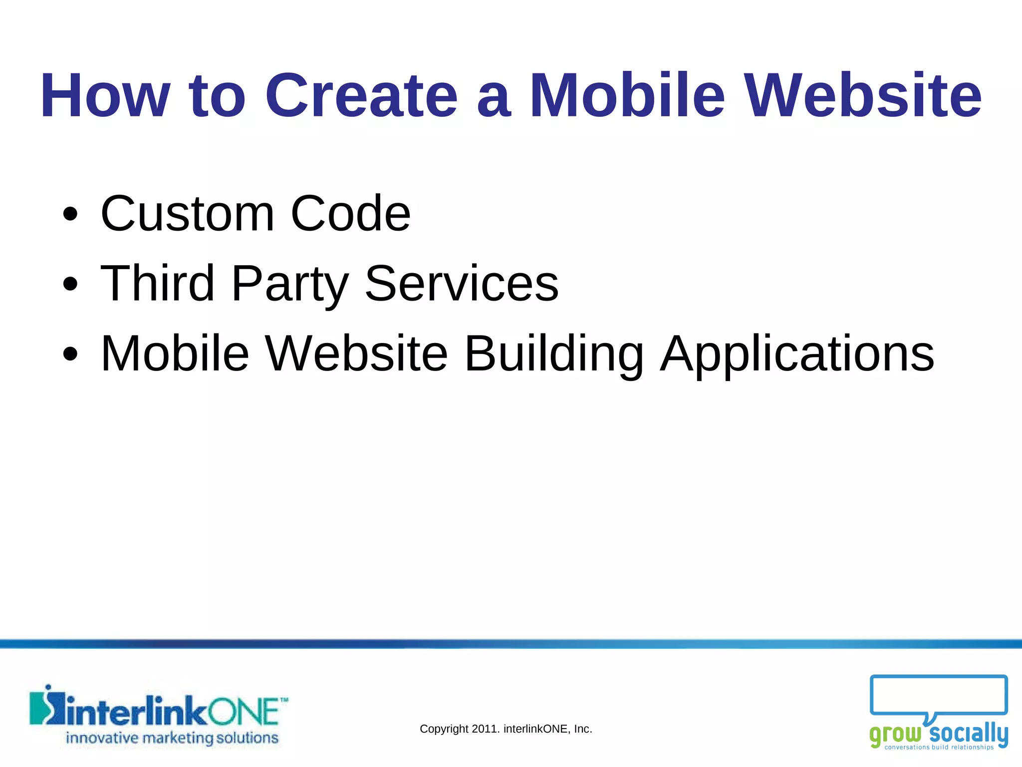 How to Create a Mobile Website Custom Code Third Party Services Mobile Website Building Applications 
