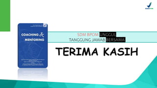 SDM BPOM UNGGUL
TANGGUNG JAWAB BERSAMA
TERIMA KASIH
 