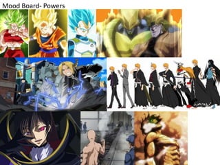 Mood Board- Powers
 