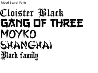 Mood Board- Fonts
 